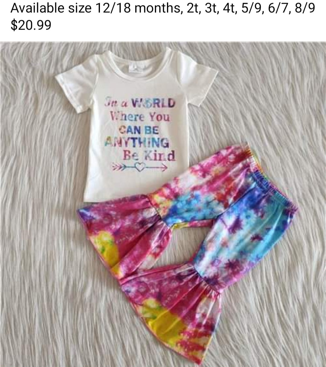 Tie dye be kind out fit..